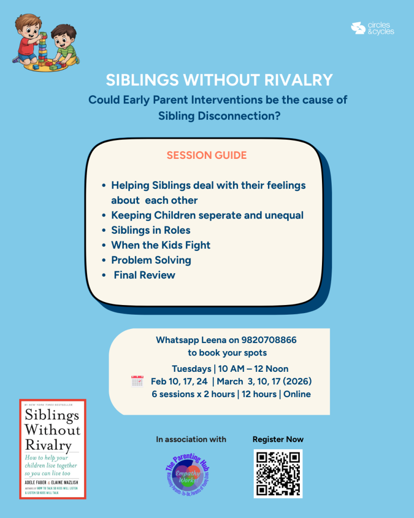 Siblings Without Rivalry Workshop at Circles & Cycles