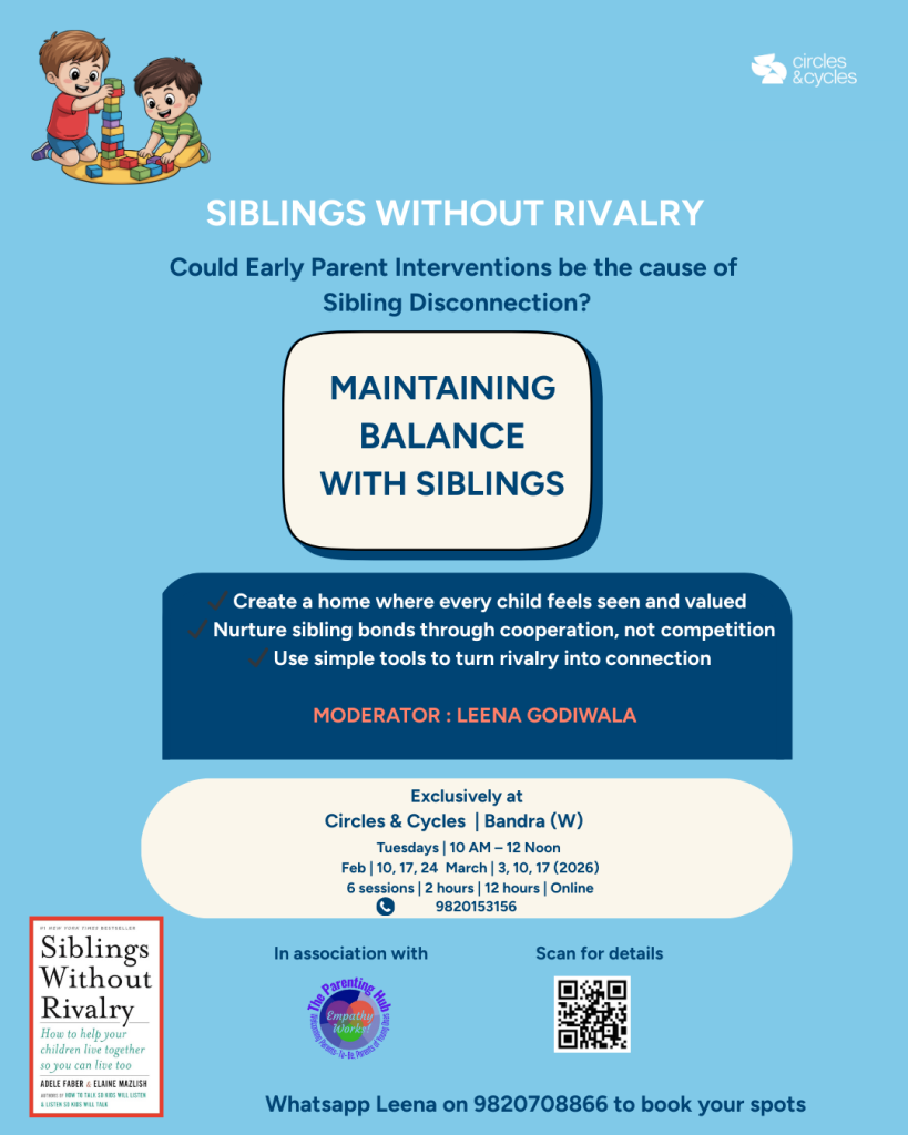 Siblings Without Rivalry Workshop at Circles & Cycles